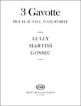 3 GAVOTTE/LULLY,MARTINI,GOSSEC FLUTE & PIANO