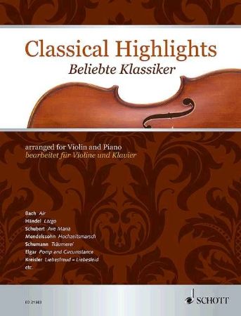 Slika CLASSICAL HIGHLIGHTS BELIEBTE KLASSIKER VIOLIN AND PIANO