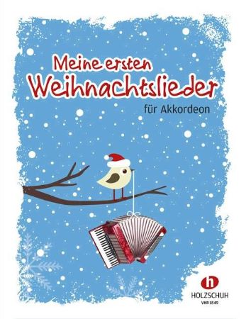 MEINE ERSTEN WEIHNACHTSLIEDER FUR AKKORDEON