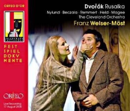 Slika DVORAK:RUSALKA/NYLUND,BECZALA/WELSER-MOST