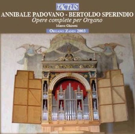 PADOVANO-SPERINDIO:OPERE COMPLETE PER ORGANO