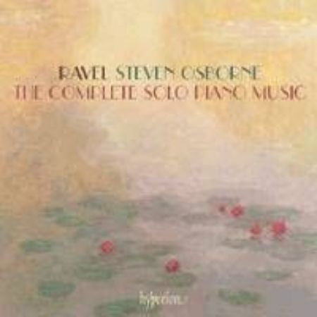 Slika RAVEL:THE COMPLETE SOLO PIANO MUSIC