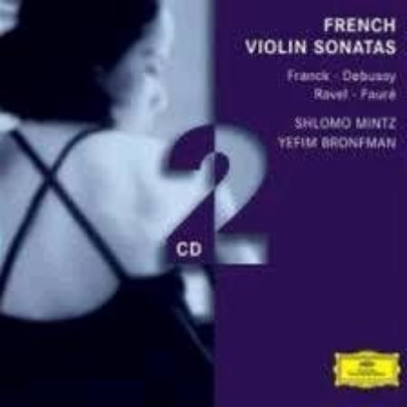 Slika FRENCH VIOLIN SONATAS/MINTZ,BRONFMAN