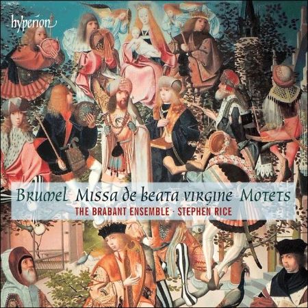 Slika BRUMEL:MISSA DE BEATA VIRGINE & MOTETS