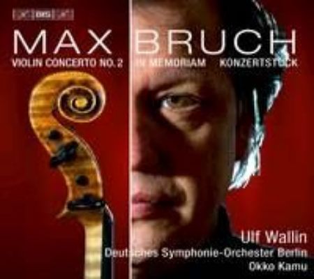 Slika BRUCH:VIOLIN CONCERTO NO.2/WALLIN