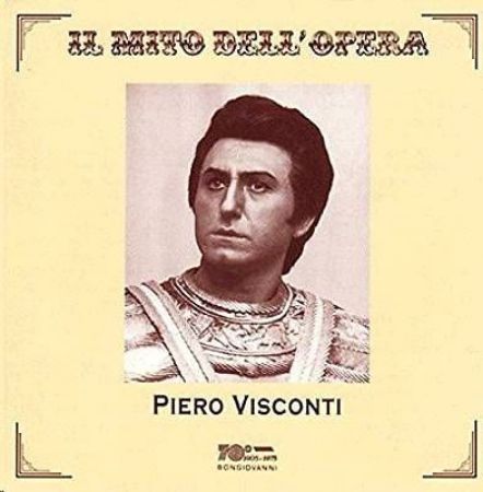 PIERO VISCONTI IL MITO DELL'OPERA