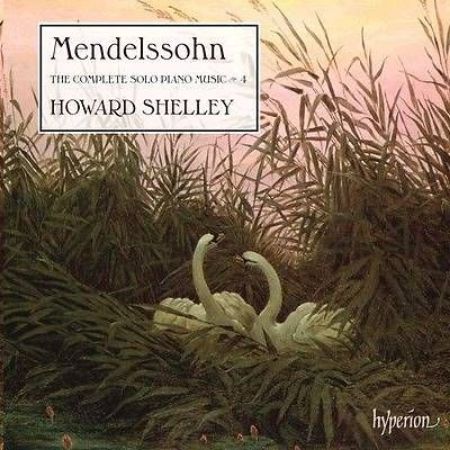 Slika MENDELSSOHN:THE COMPLETE SOLO PIANO MUSIC VOL.4/SHELLEY