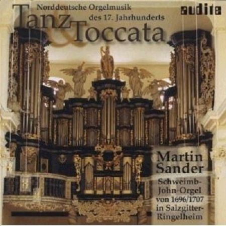 Slika TANZ & TOCCATA/17TH NORTH GERMAN ORGAN MUSIC