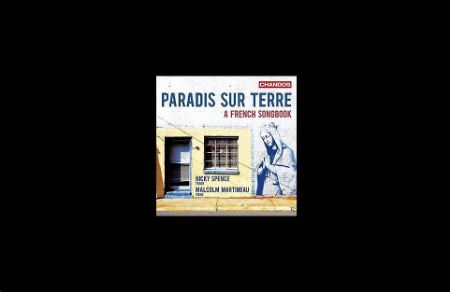 PARADIS SUR TERRE/A FRENCH SONGBOOK