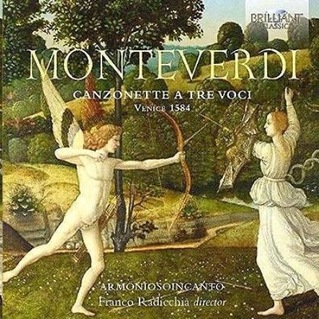 MONTEVERDI:CANZONETTE A TRE VOCI