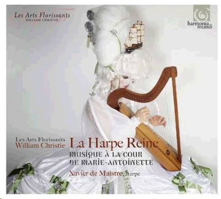 LA HARPE REINE MUSIQUE A LA COUR DE MARIE-ANTOINETTE