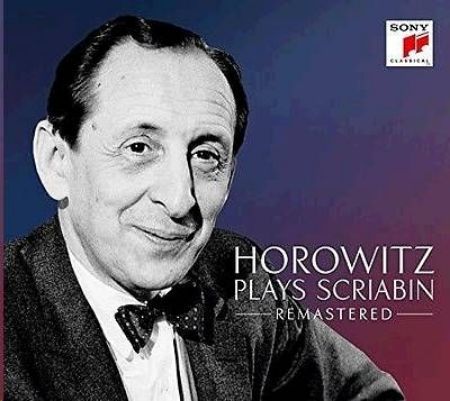 Slika HOROWITZ PLAYS SCRIABIN REMASTERED