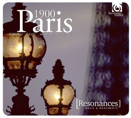 PARIS 1900/DEBUSSY,RAVEL,SATIE,SAINT-SAENS