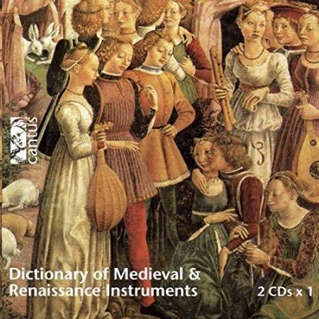 Slika DICTIONARY OF MEDIEVAL & RENAISSANCE INSTRUMENTS 2CD