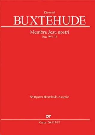 Slika BUXTEHUDE:MEMBRA JESU NOSTRI Bux WV 75 STUDY SCORE