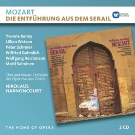 MOZART:DIE ENTFUHRUNG AUS DEM SERAIL/SCHREIER/HARNONCOURT