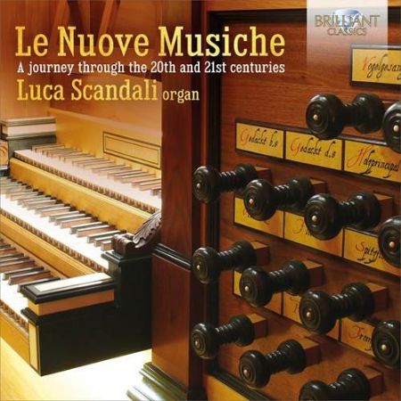 LE NUOVE MUSICHE A JOURNEY THROUGH THE 20TH AND 21ST CENTURIES