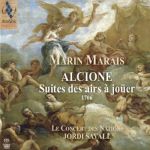 MARIN MARAIS:ALCIONE SUITES DES AIRS A JOUER/SAVALL