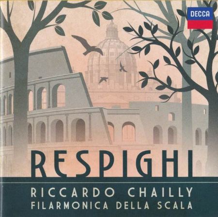 RESPIGHI:PINI DI ROMA,ARIA FOR STRINGS../CHAILLY