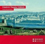 FROHLICH:STREICHQUARTET/BEETHOVEN QUARTET