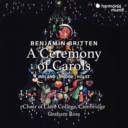 BRITTEN:A CEREMONY OF CAROLS /ROSS