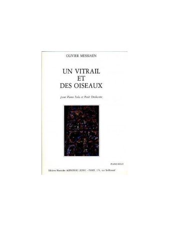 MESSIAEN:UN VITRAIL ET DES OISEAUX