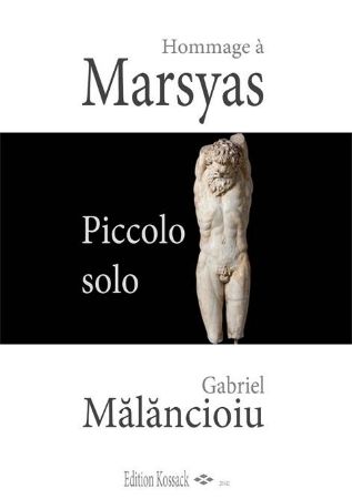 MALANCIOIU:HOMMAGE A MARSYAS PICCOLO SOLO