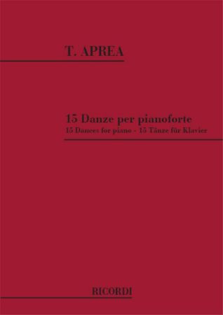 APREA T.- 15 DANZE PER PIANOFORTE