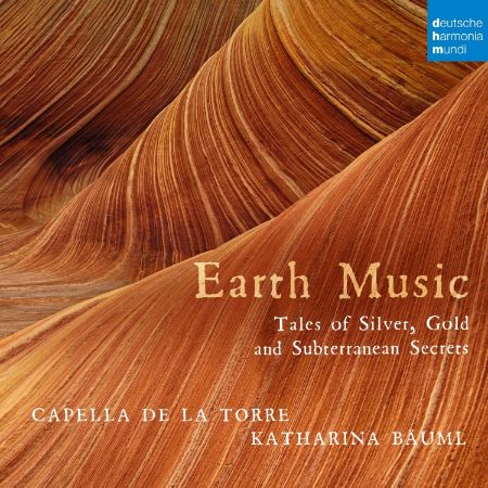 EARTH MUSIC/TALES OF SILVER,GOLD AND SUBTERRANEAN SECRETS/DE LA TORRE