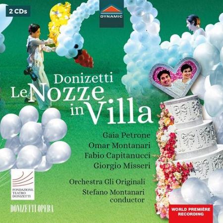 DONIZETTI:LE NOZE IN VILLA/MONTANARI 2CD