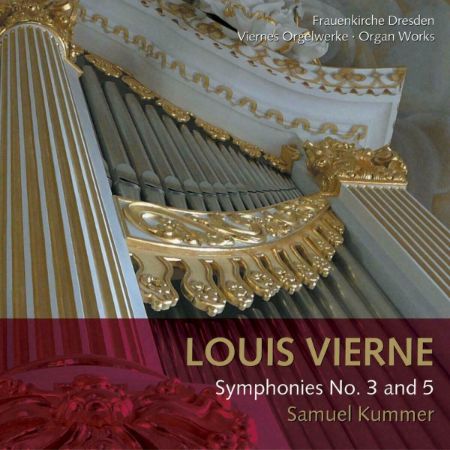 VIERNE:SYMPHONIES NO.3 AND 5 /KUMMER