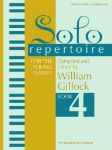 GILLOCK:SOLO REPERTOIRE FOR THE YOUNG PIANIST VOL.4