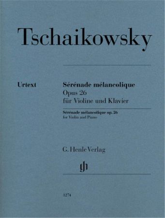 TCHAIKOVSKY:SERENADE MELANCOLIQUE OP.26 VIOLIN AND PIANO