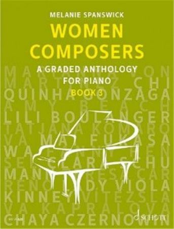 SPANSWICK:WOMEN COMPOSERS FOR PIANO 3