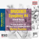 BRUCKNER:SYMPHONY 4 VERSION 1878-80/POSCHNER