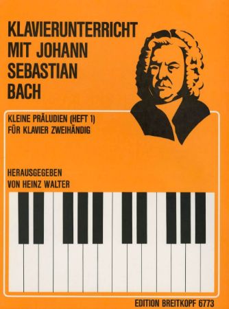 BACH J.S.:KLEINE PRALUDIEN HEFT 1