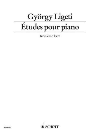 LIGETI:ETUDES POUR PIANO TROISIEME LIVRE VOL.3