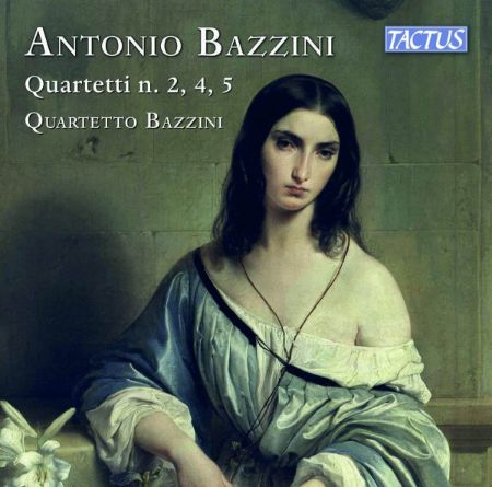 BAZZINI:QUARTETTI N.2,4,5