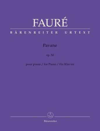 FAURE:PAVANE OP.50 VERSION FOR PIANO