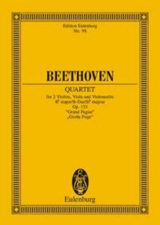 BEETHOVEN:QUARTET OP.133 "GRAND FUGUE" STUDY SCORE