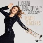 TRUMPET CONCERTOS/LUCIENNE RENAUDIN VARY