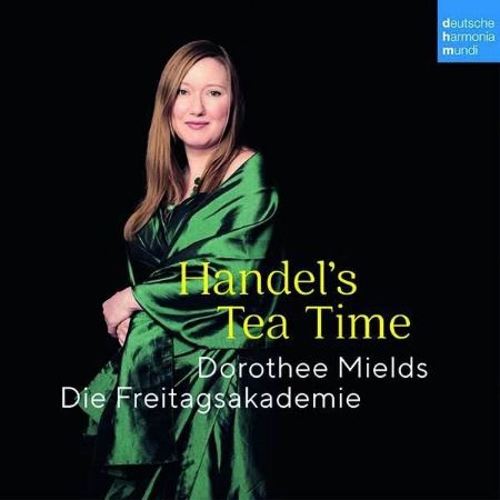 HANDEL'S TEA TIME/DOROTHEE MIELDS