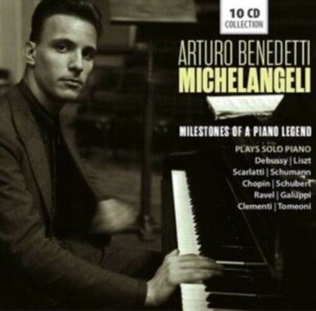 ARTURO BENEDETTI MICHELANGELI PIANO LEGEND 10CD COLLECTION