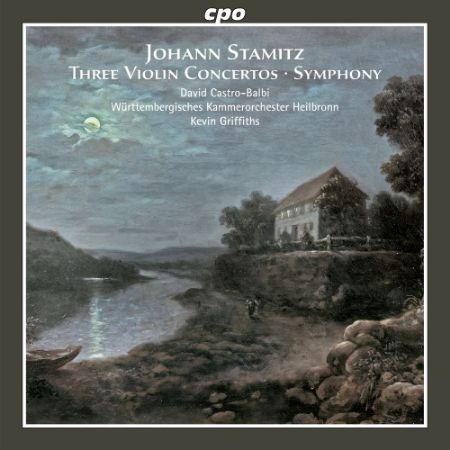 STAMITZ J.:THREE VIOLIN CONCERTOS/SYMPHONY