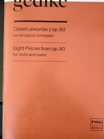 GOEDICKE:EIGHT PIECES FROM OP.80 FOR VIOLIN AND PIANO