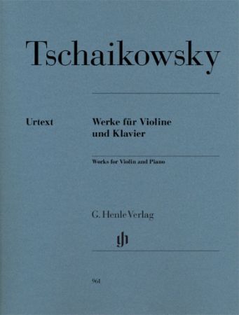 TSCHAIKOVSKY:WORKS FOR VIOLIN FOR VIOLIN AND PIANO