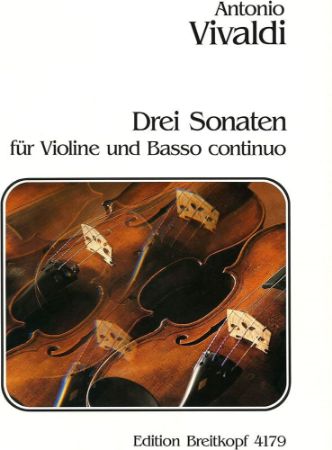 VIVALDI:DREI SONATEN FUR VIOLINE UND BASSO CONTINUO