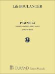 BOULANGER:PSAUME 24 CHOIR