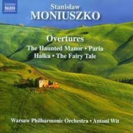 MONIUSZKO:OVERTURES/WARSAW PHILHARMONIC ORCHESTRA