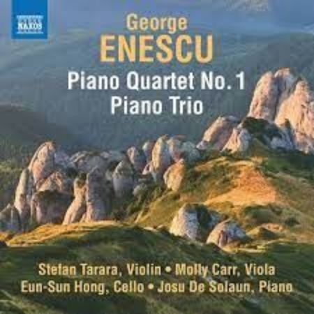 ENESCU:PIANO QUARTET NO.1/PIANO TRIO